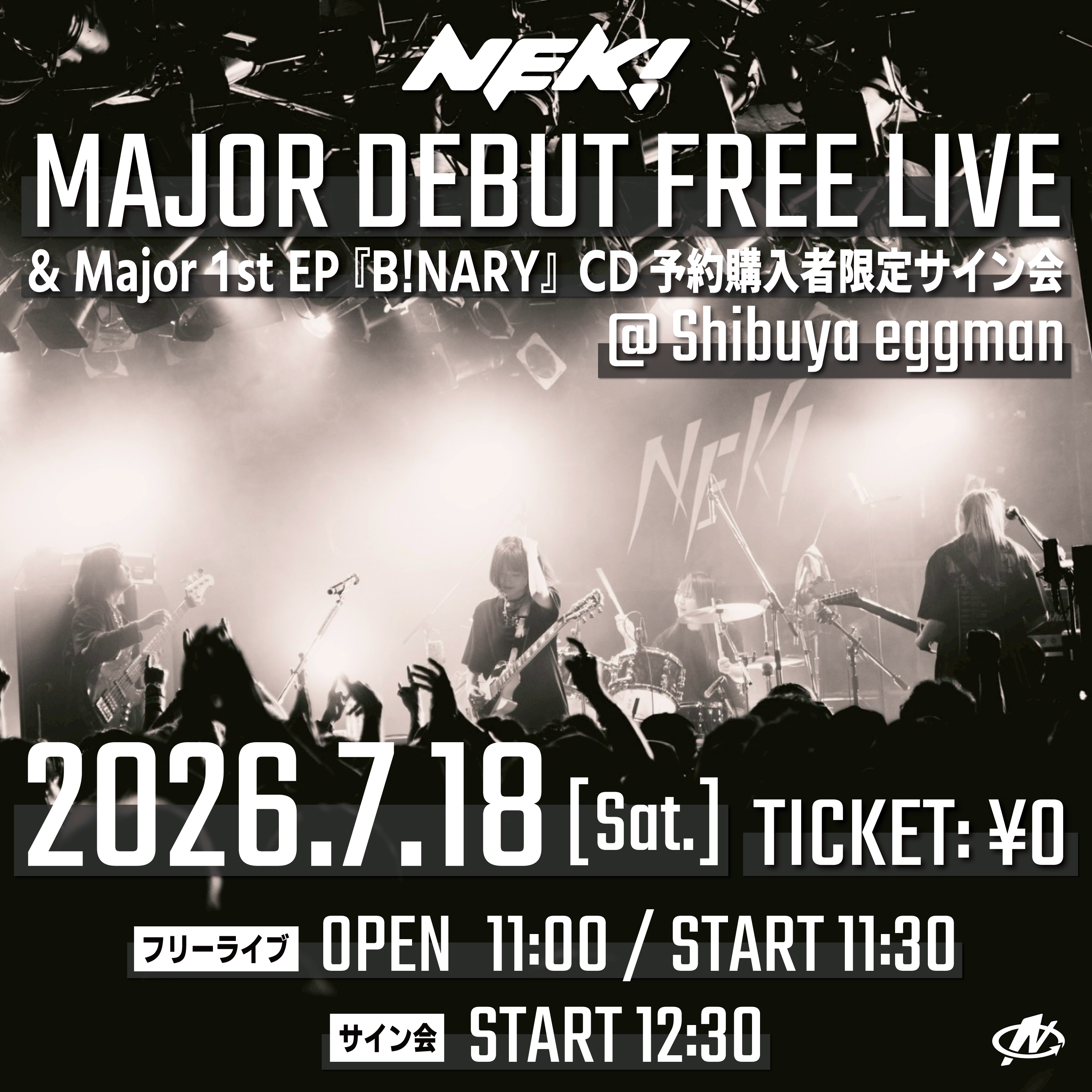 NEK! MAJOR DEBUT FREE LIVE