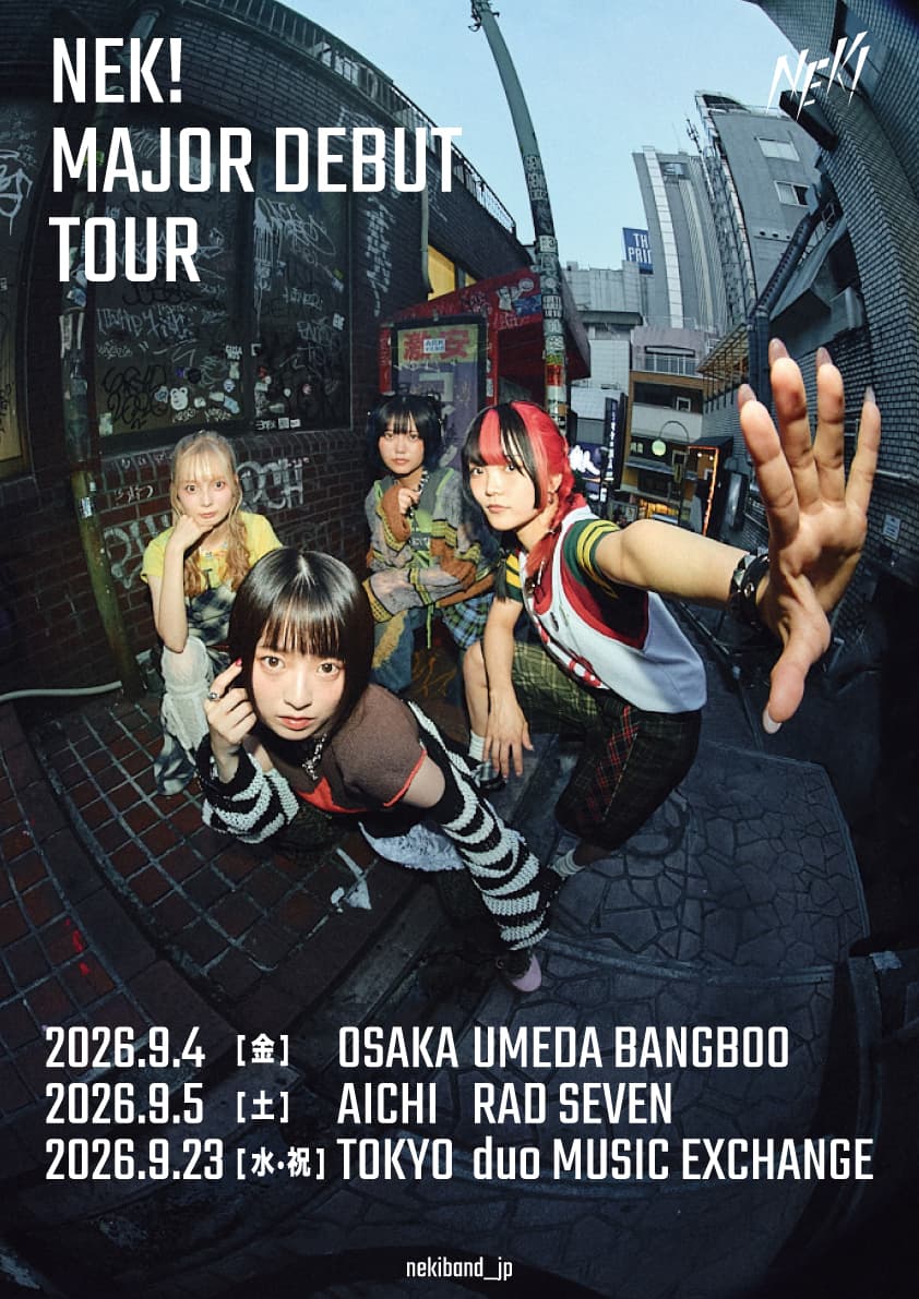 NEK! MAJOR DEBUT TOUR poster